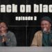 002 What’s Black Tradition? // The Black on Black Podcast