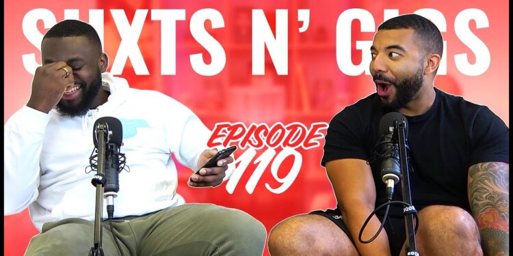 Ep 119 – What Offers Ladies The Ick… Phase 2! | ShxtsnGigs Podcast