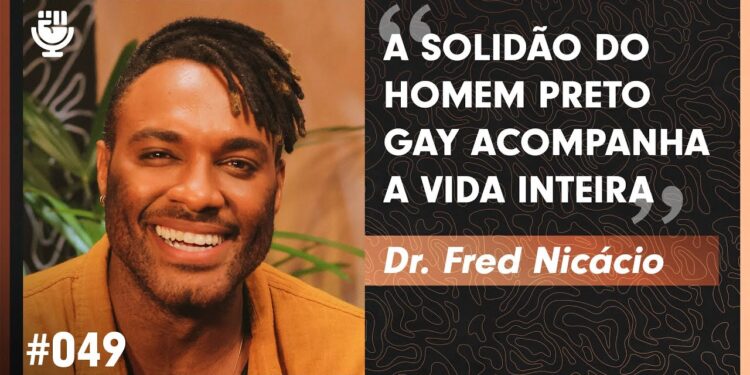 Dr. Fred Nicácio – BlackPeople PodCast #049