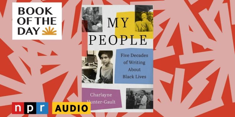 Charlayne Hunter-Gault covers many years of Black historical past in 'My Other people' | E book of the Day