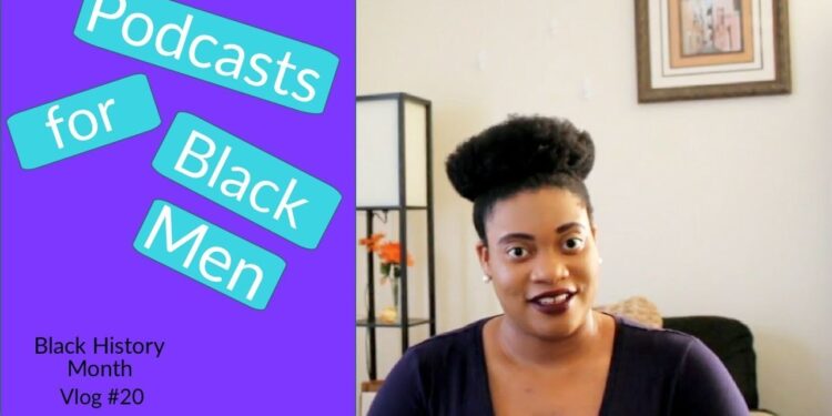 Podcasts for Black Males | BHM Vlog #20