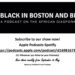 Black in Boston and Past A New Podcast