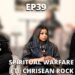 EP 39: Non secular War Toes. Chrisean Rock