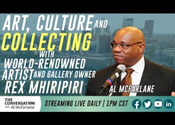 [REBROADCAST] Art, Culture and Collecting with world-renowned artist and gallery owner Rex Mhiripiri