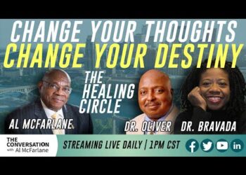 [REBROADCAST] Change Your Thoughts and Change Your Destiny in the Healing Circle