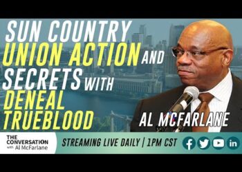 Sun Country Union Action and Secrets with Deneal Trueblood