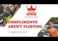Give Compliments To Girls | Flirting Moments vs Compliments | Black Podcasts