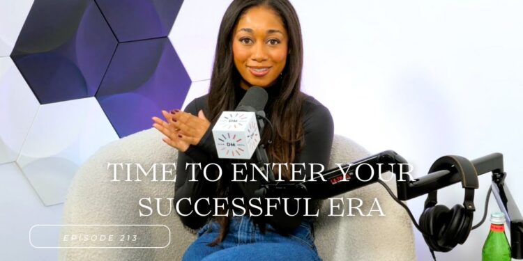 Episode 213: Time to Enter Your Successful Era